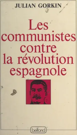 Read: Book Les Communistes contre la révolution espagnole