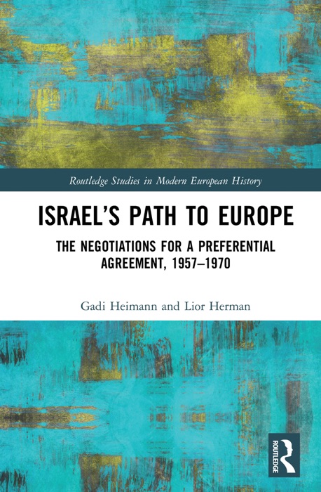 Israel’s Path to Europe