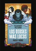 Destripando la historia - Los dioses más locos - Rodrigo Septién «Rodri» & Álvaro Pascual «Pascu»