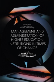 Management And Administration Of Higher Education Institutions In Times Of Change - Anna Visvizi