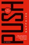 Push by Sapphire Book Summary, Reviews and Downlod