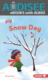 Snow Day (Enhanced Edition) - Margo Gates