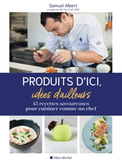 Produits d'ici idées d'ailleurs - Samuel Albert