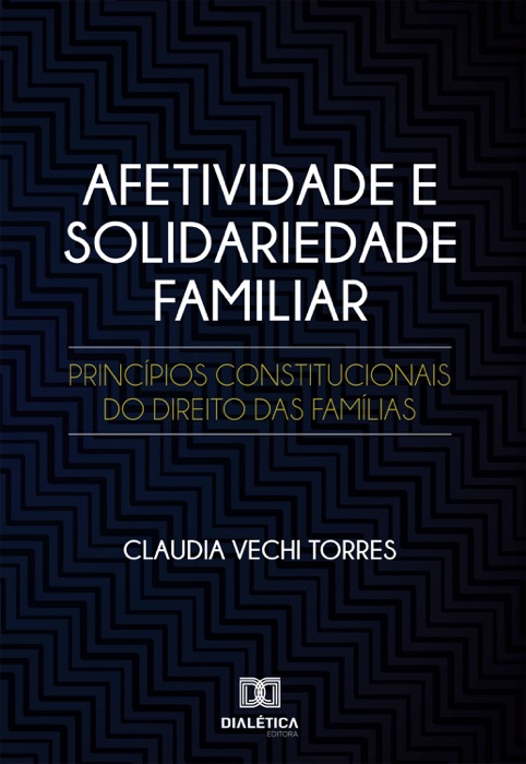 Afetividade e Solidariedade Familiar