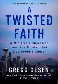 A Twisted Faith - Gregg Olsen
