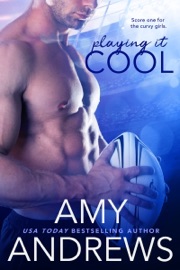 Playing It Cool - Amy Andrews