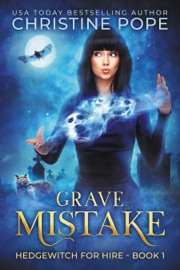 Grave Mistake - Christine Pope