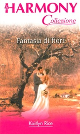 Fantasia di fiori - Kaitlyn Rice