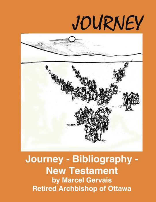 Journey: Bibliography - New Testament
