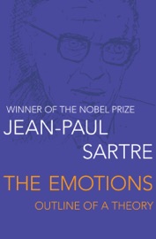 The Emotions - Jean-Paul Sartre
