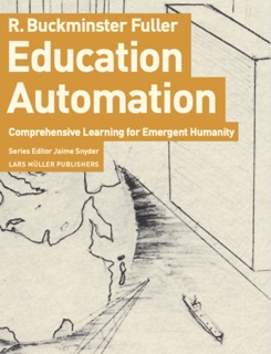 Education Automation by Buckminster Fuller