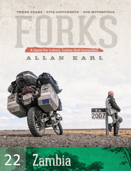 FORKS ZAMBIA: A Quest for Culture, Cuisine, and Connection