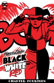 Harley Quinn Black + White + Red (2020-) #14 - Jordie Bellaire & Greg Smallwood