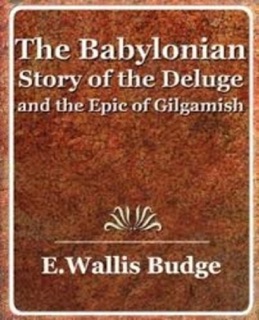 The Babylonian Story Of The Deluge 1920 by E.A. Wallis Budge
