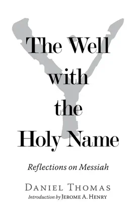Read: The Well with the Book Holy Name