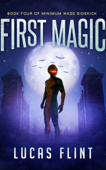 First Magic - Lucas Flint