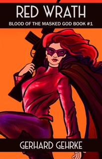 Red Wrath by Gerhard Gehrke