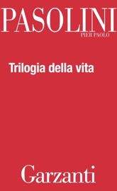 Trilogia della vita (Il Decameron - I racconti di Canterbury - Il Fiore delle Mille e una notte) - Pier Paolo Pasolini