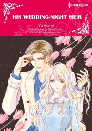 His Wedding-Night Heir - Yu Asami & Sara Craven