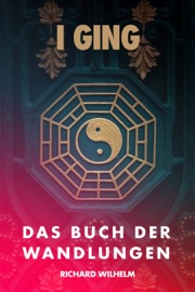 I GING - Richard Wilhelm