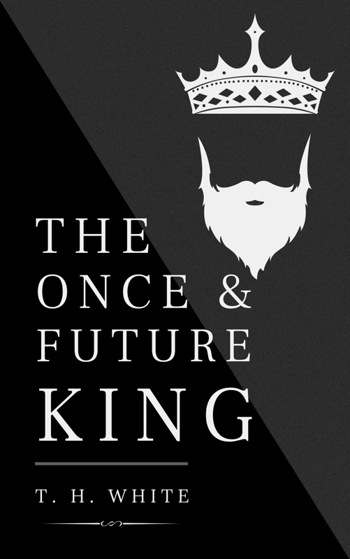 The Once and Future King