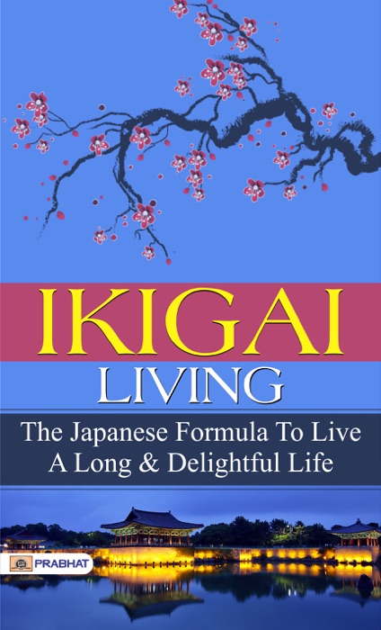 Ikigai Living