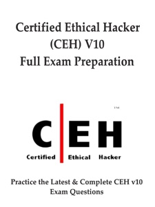 Certified Ethical Hacker (CEH) Full Exam Preparation