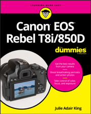 Canon EOS Rebel T8i/850D For Dummies - Julie Adair King Cover Art