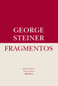 Fragmentos - George Steiner