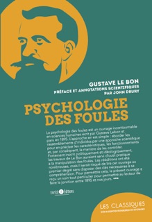 Psychologie des foules by John Drury
