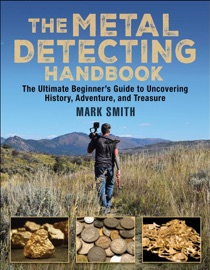 The Metal Detecting Handbook - Mark Smith