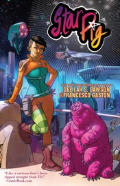 Star Pig - Delilah S Dawson & Francesco Gaston