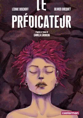 Read: Le Prédicateur (d'après le Book roman de Camilla Läckberg)