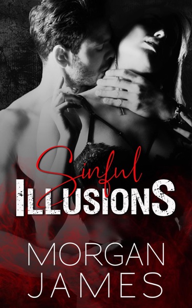 Sinful Illusions