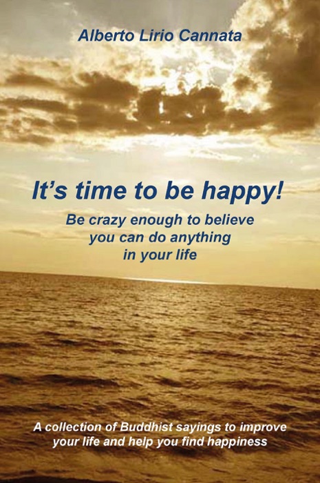 It's time to be happy!