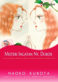 Misteri Ingatan Ny. Dubois - Naoko Kubota & Annette Broadrick