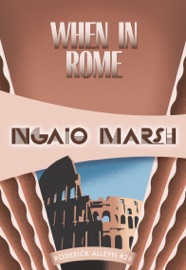 When in Rome - Ngaio Marsh