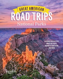 Reader's Digest Great American Road Trips- National Parks - Reader's Digest