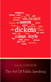 The Art of Public Speaking - Dale Carnegie