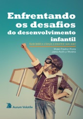 Book cover for Enfrentando os desafios do desenvolvimento infantil by Iñaki Pastor Pons