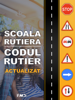 Scoala rutiera-Codul rutier actualizat - RoClickMag