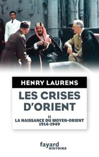 Les crises d'Orient tome 2 by Henry Laurens