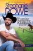 Stephanie Rowe - Wyoming Rebels Boxed Set (Books 1-3) artwork