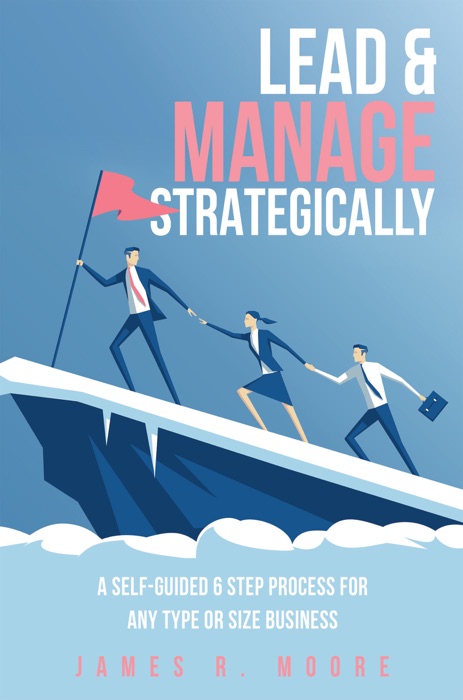 Lead & Manage Strategically