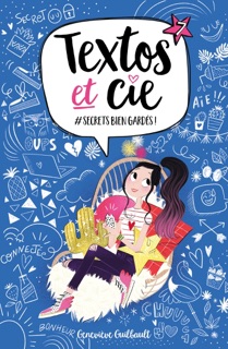 Textos et Cie T07 by Geneviève Guilbault & Magalie Foutrier