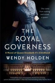 The Royal Governess - Wendy Holden