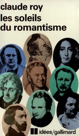 Les soleils du romantisme - Claude Roy