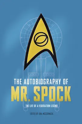 Read: The Autobiography of Mr. Spock Book