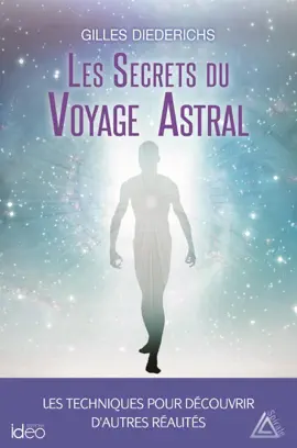 Read: Les secrets du voyage astral Book