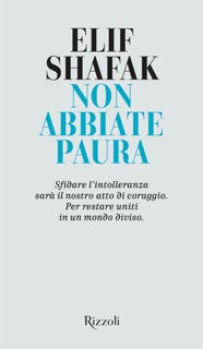 Non abbiate paura by Elif Shafak